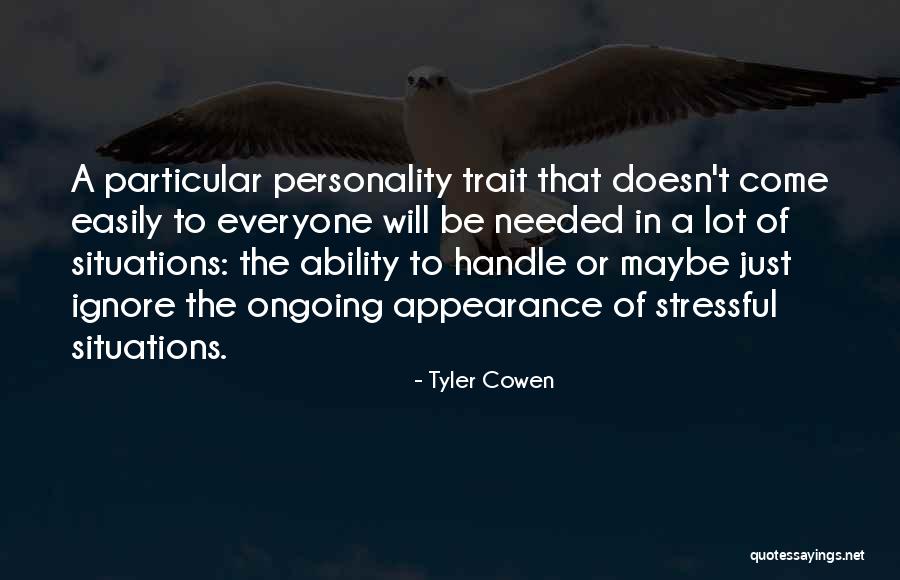 Lyaboubakry Quotes By Tyler Cowen Lyaboubakry Quotes By Tyler Cowen