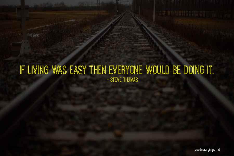 Lyall Wagner Quotes By Steve Thomas Lyall Wagner Quotes By Steve Thomas