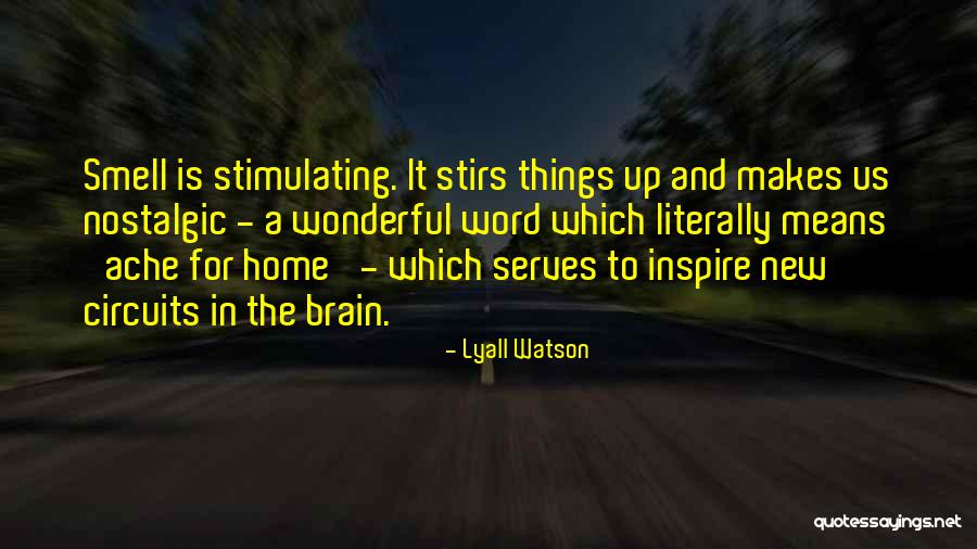 Lyall Watson Quotes 1027167