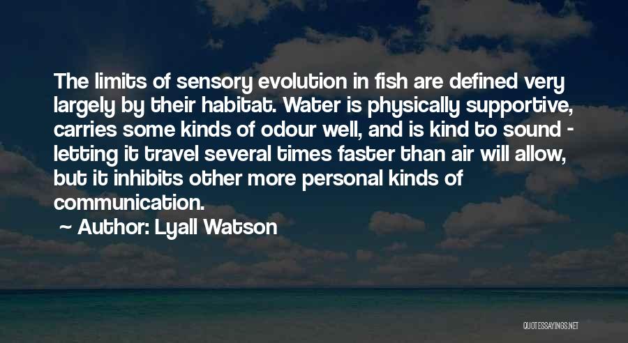 Lyall Watson Quotes 1174848