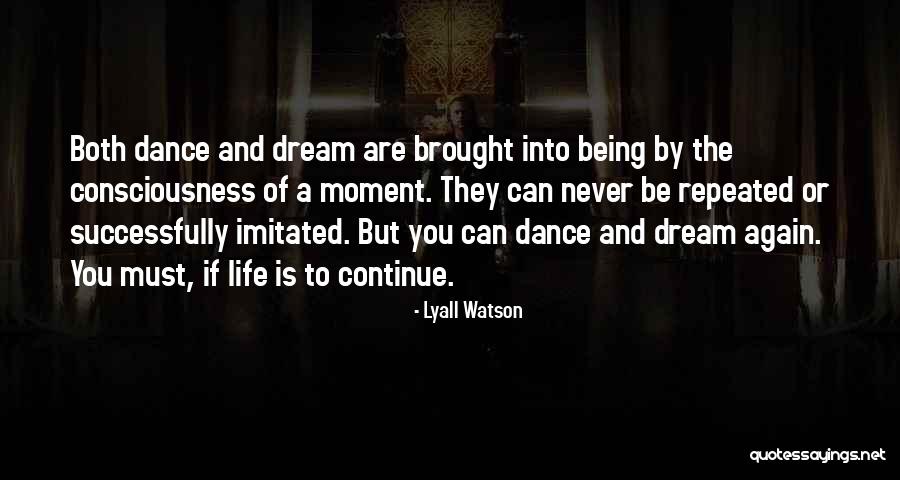 Lyall Watson Quotes 1503138