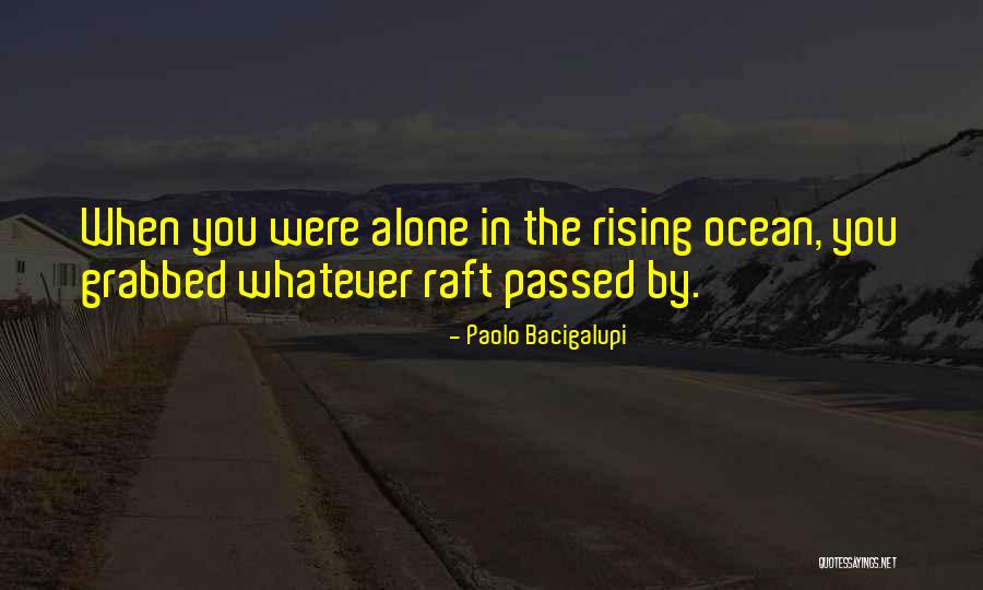Lyanda Botha Quotes By Paolo Bacigalupi Lyanda Botha Quotes By Paolo Bacigalupi