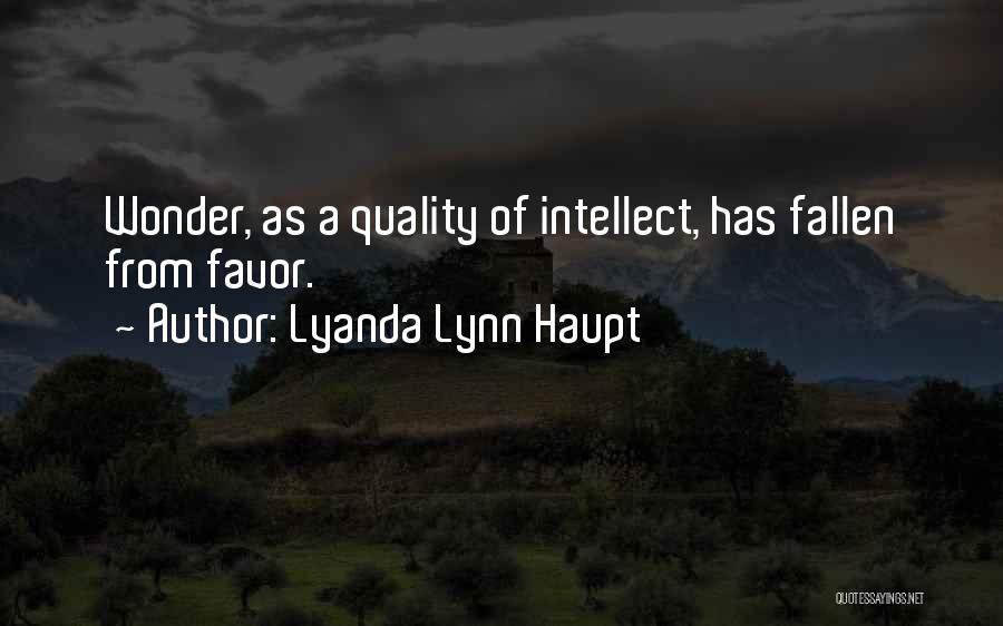 Lyanda Lynn Haupt Quotes 1418022