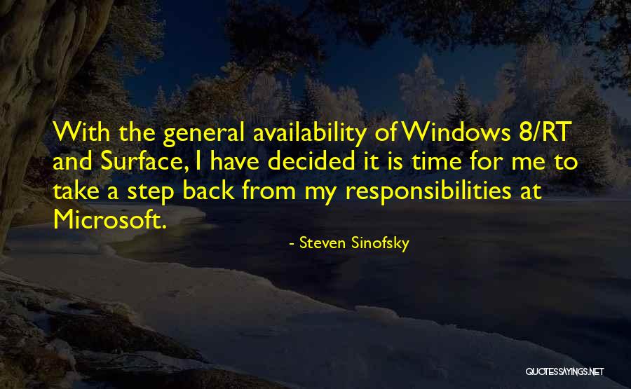 Lybarger Quotes By Steven Sinofsky Lybarger Quotes By Steven Sinofsky