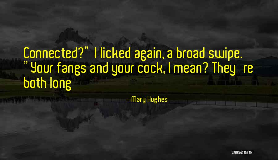 Lycel Cruz Quotes By Mary Hughes Lycel Cruz Quotes By Mary Hughes