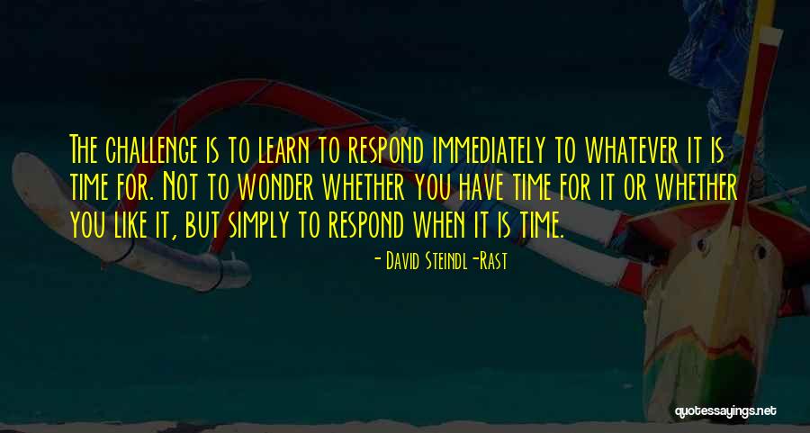 Lychee Nut Quotes By David Steindl-Rast Lychee Nut Quotes By David Steindl-Rast