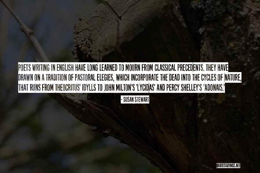 Lycidas Milton Quotes By Susan Stewart Lycidas Milton Quotes By Susan Stewart