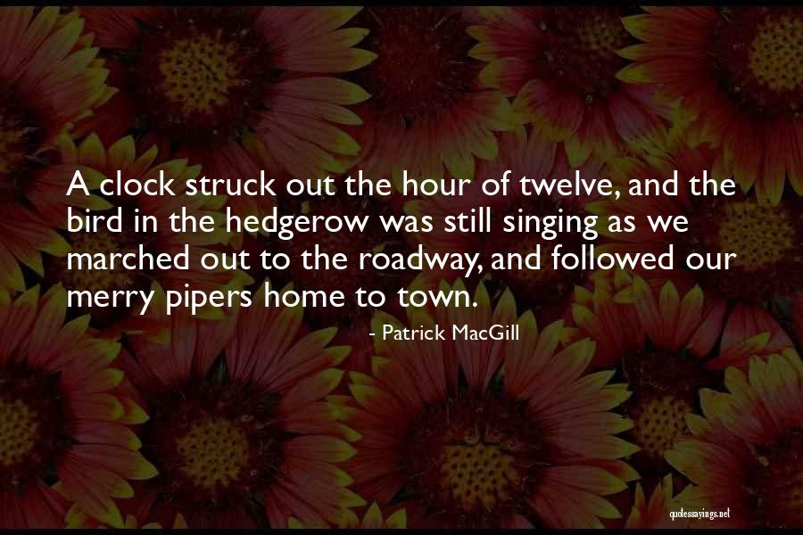 Lycus Trabeatus Quotes By Patrick MacGill Lycus Trabeatus Quotes By Patrick MacGill