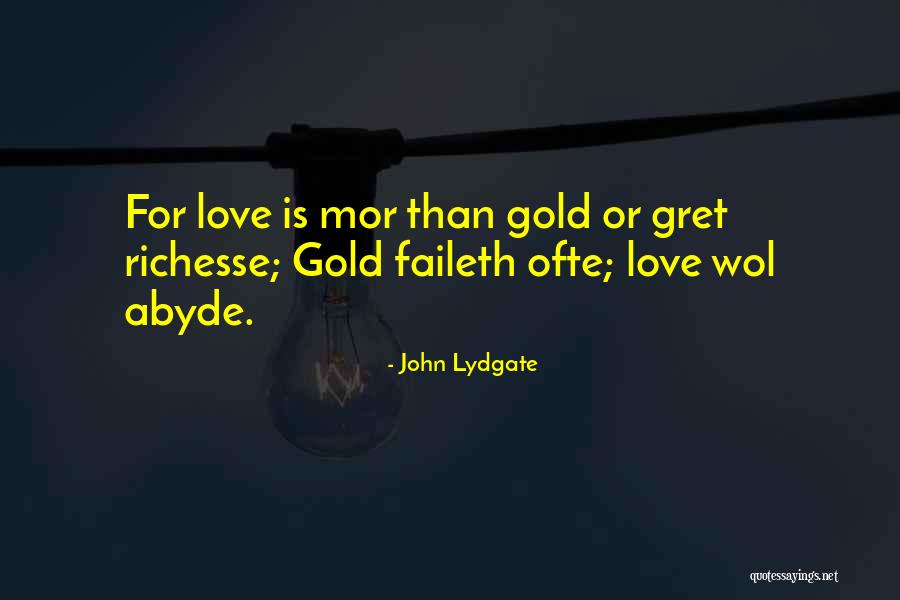 Lydgate Quotes By John Lydgate