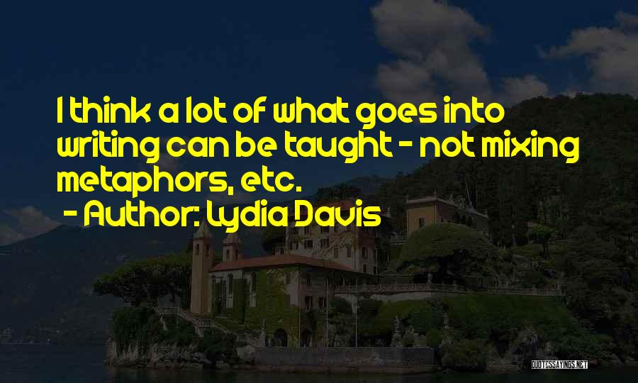 Lydia Davis Quotes 1157353