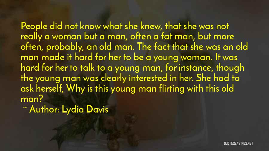 Lydia Davis Quotes 121417