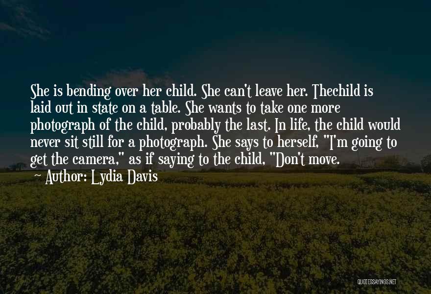 Lydia Davis Quotes 137378