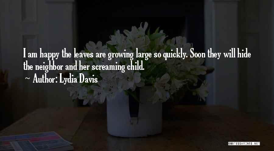 Lydia Davis Quotes 1500296