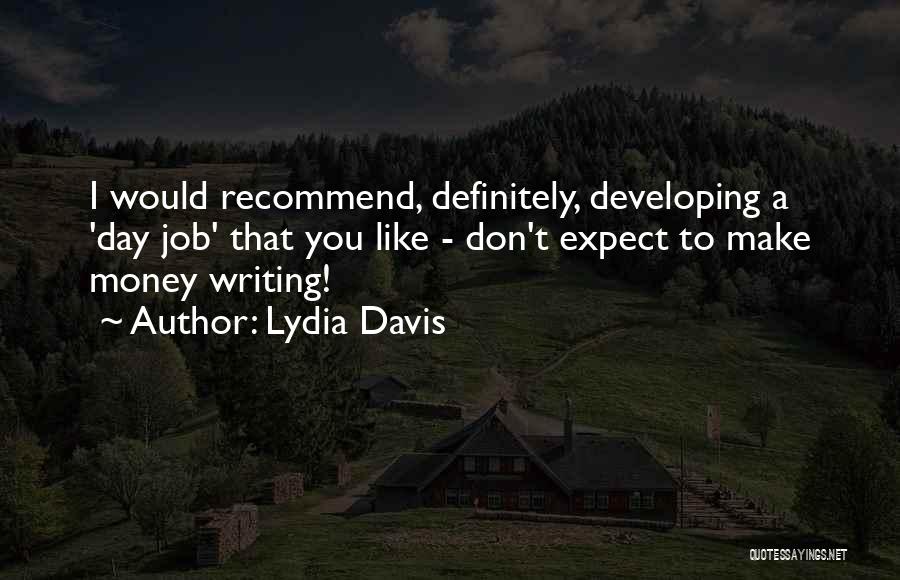 Lydia Davis Quotes 1979850