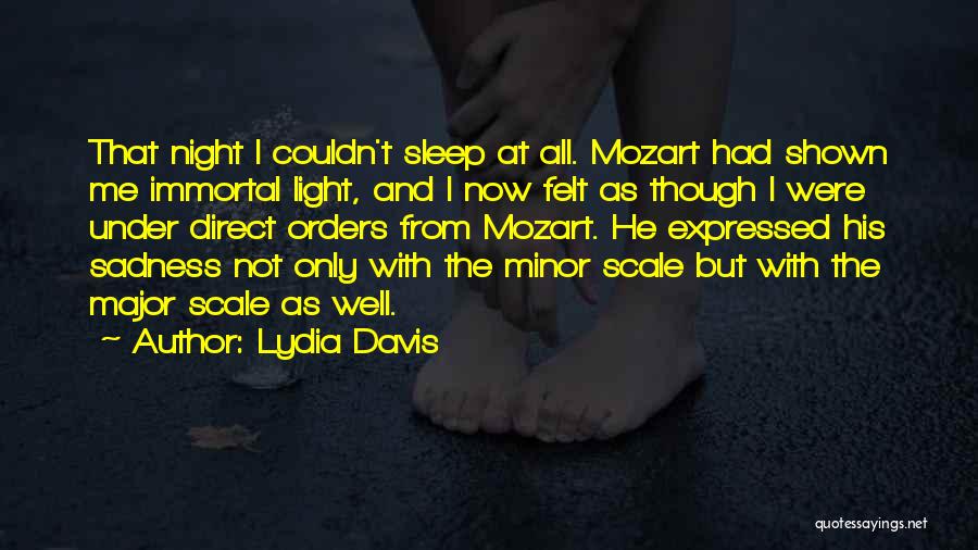 Lydia Davis Quotes 252013