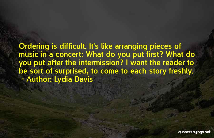 Lydia Davis Quotes 888151