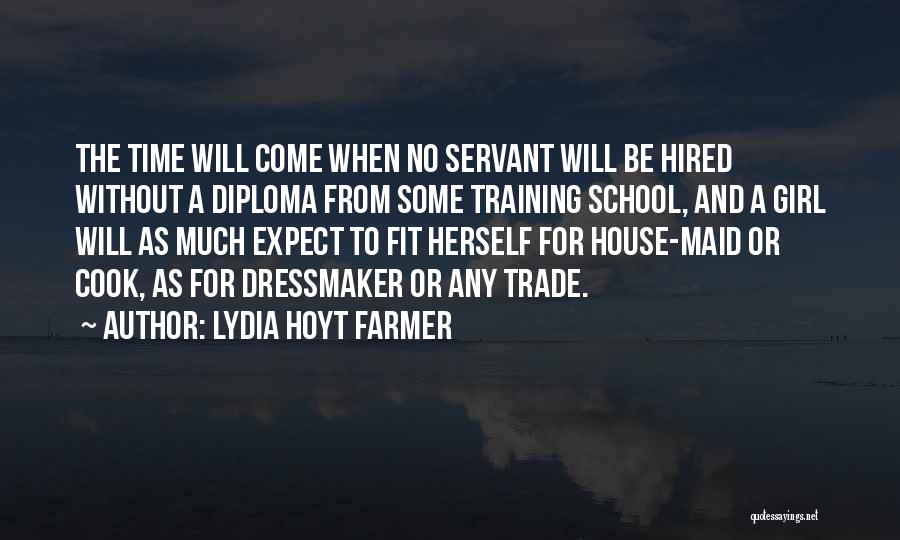 Lydia Hoyt Farmer Quotes 1883672