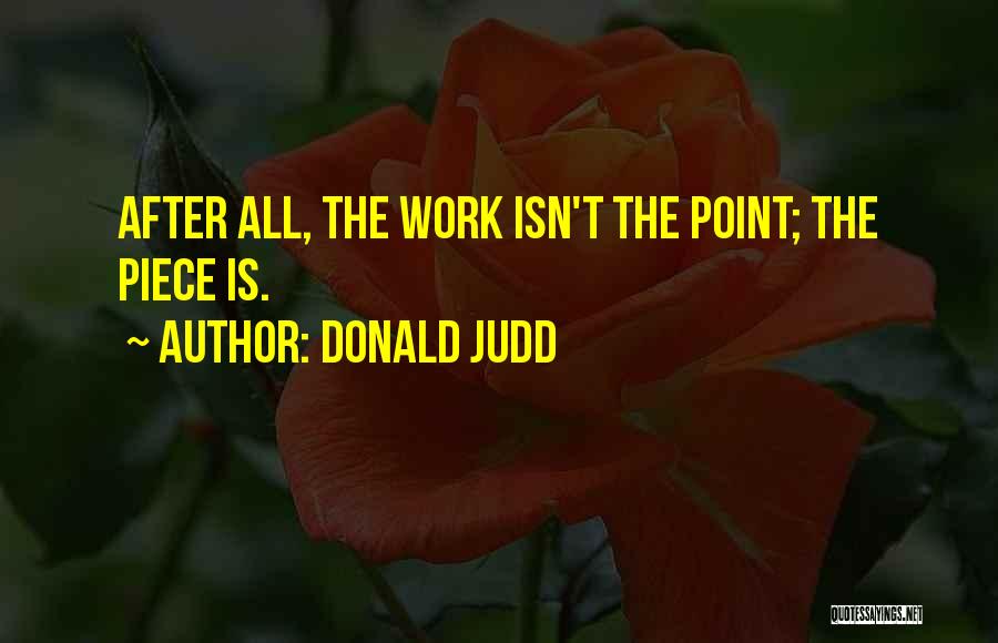 Lydia Illuminate Quotes By Donald Judd