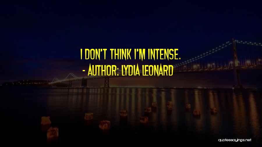Lydia Leonard Quotes 117685