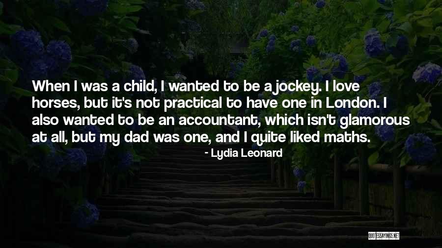 Lydia Leonard Quotes 1476702