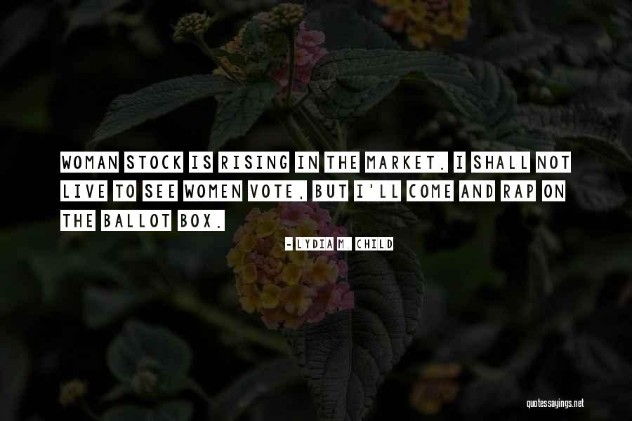 Lydia M. Child Quotes 1103790 Lydia M. Child Quotes 1103790