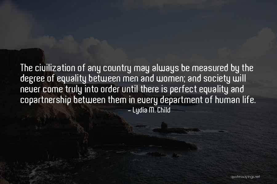 Lydia M. Child Quotes 1182002