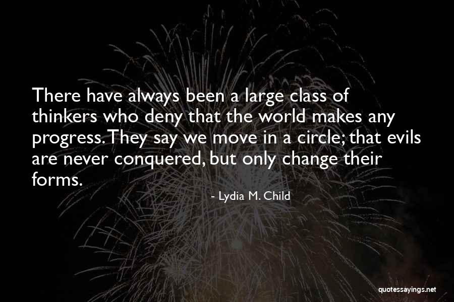 Lydia M. Child Quotes 1576174