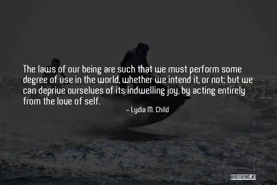 Lydia M. Child Quotes 1880226