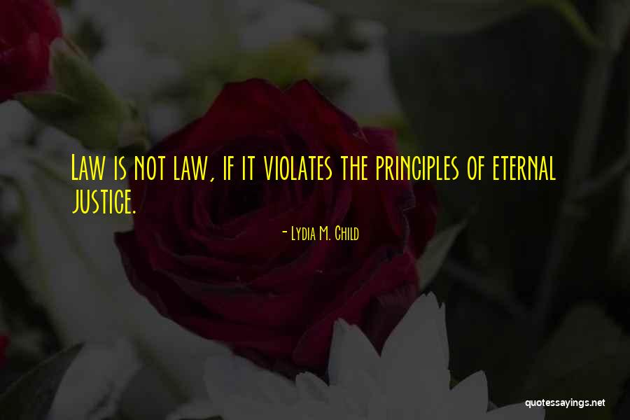 Lydia M. Child Quotes 2134319 Lydia M. Child Quotes 2134319