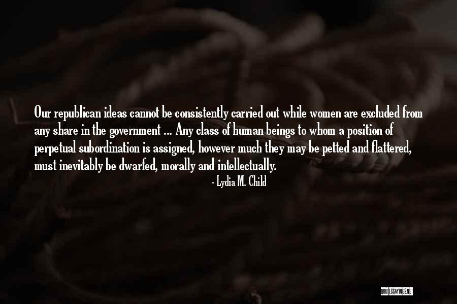 Lydia M. Child Quotes 2158988 Lydia M. Child Quotes 2158988