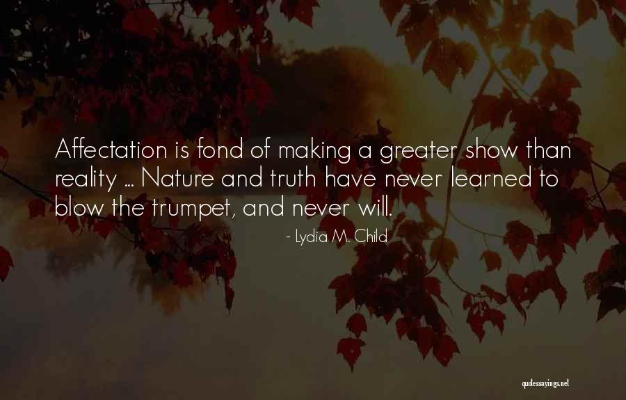 Lydia M. Child Quotes 232804 Lydia M. Child Quotes 232804