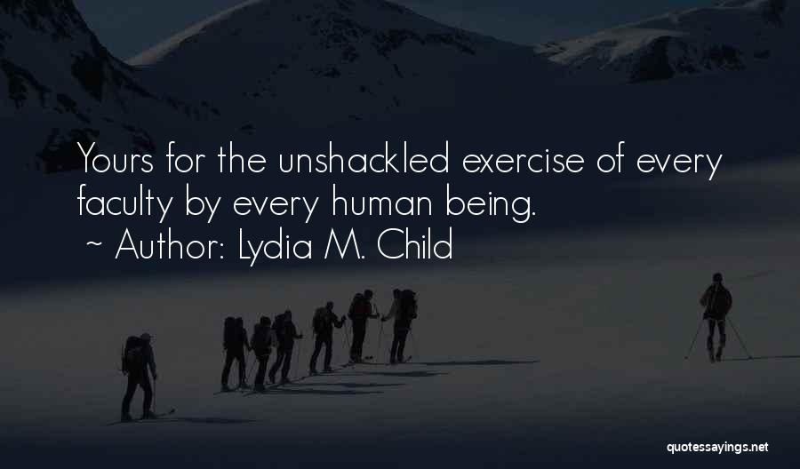 Lydia M. Child Quotes 371334