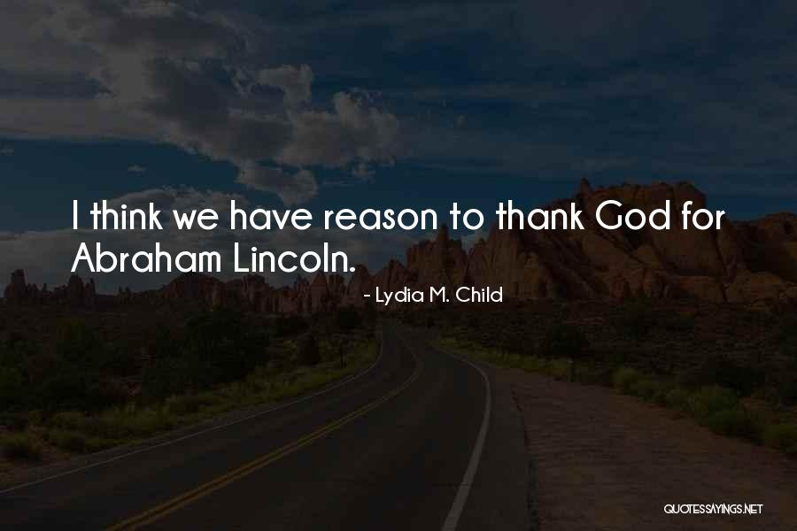 Lydia M. Child Quotes 698562 Lydia M. Child Quotes 698562