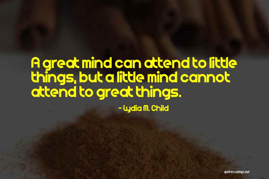 Lydia M. Child Quotes 744491