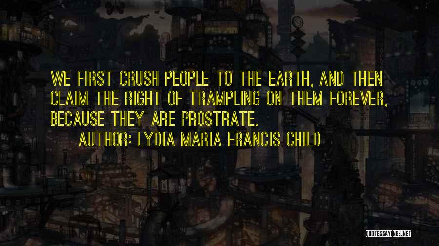 Lydia Maria Francis Child Quotes 1653528