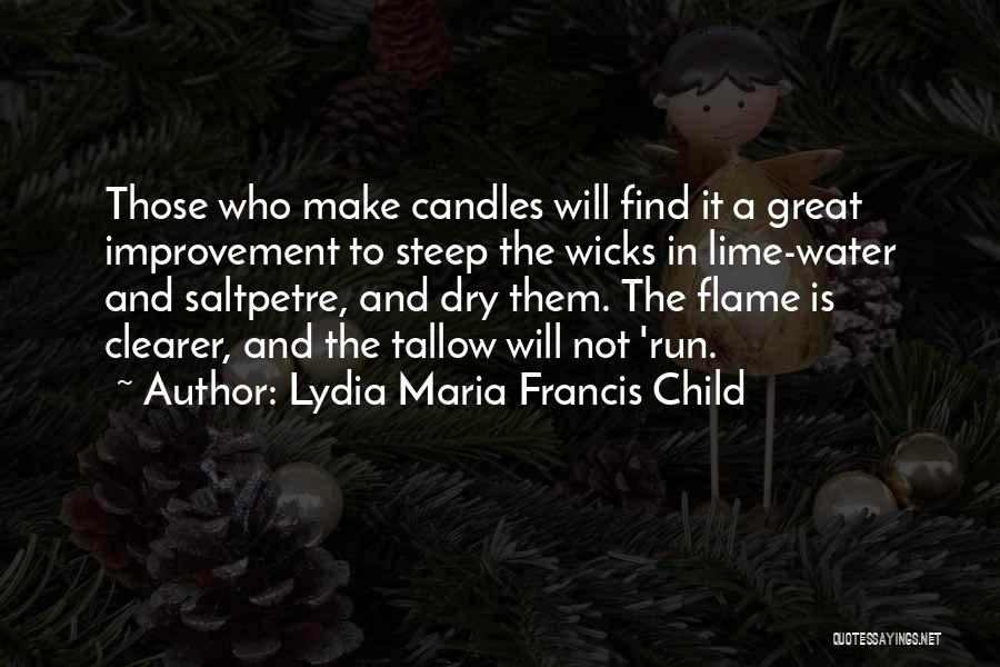 Lydia Maria Francis Child Quotes 2159723