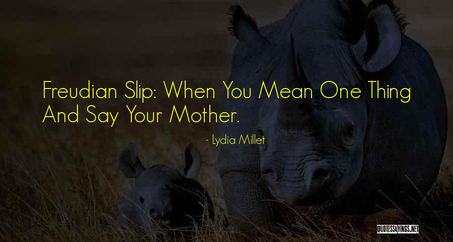 Lydia Millet Quotes 1023667 Lydia Millet Quotes 1023667