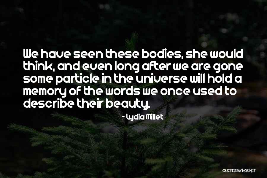 Lydia Millet Quotes 1040256 Lydia Millet Quotes 1040256