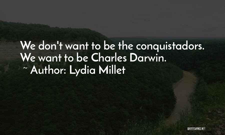 Lydia Millet Quotes 253396