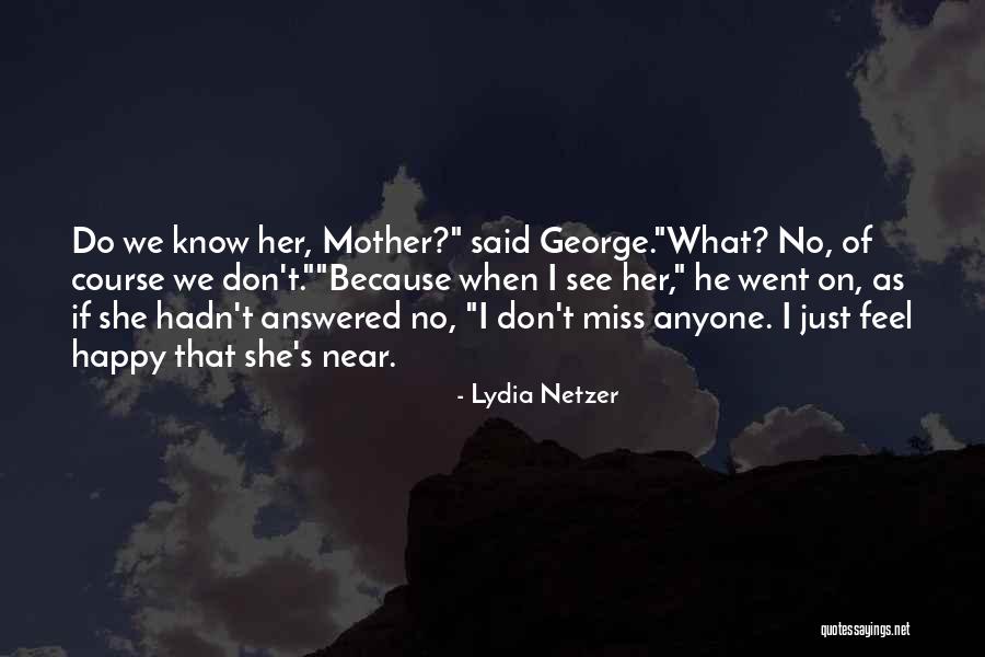 Lydia Netzer Quotes 450792