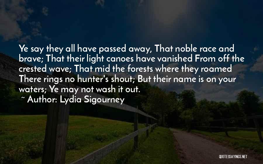 Lydia Sigourney Quotes 1432913