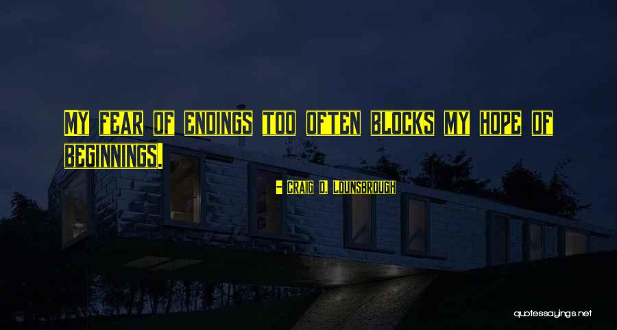 Lydiana Garcia Quotes By Craig D. Lounsbrough