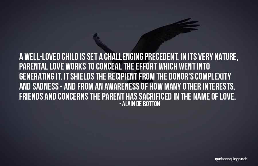 Lydiane Leggings Quotes By Alain De Botton