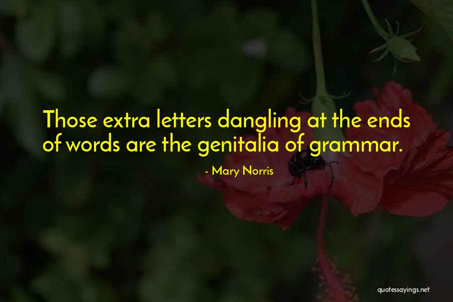 Lydiane Leggings Quotes By Mary Norris