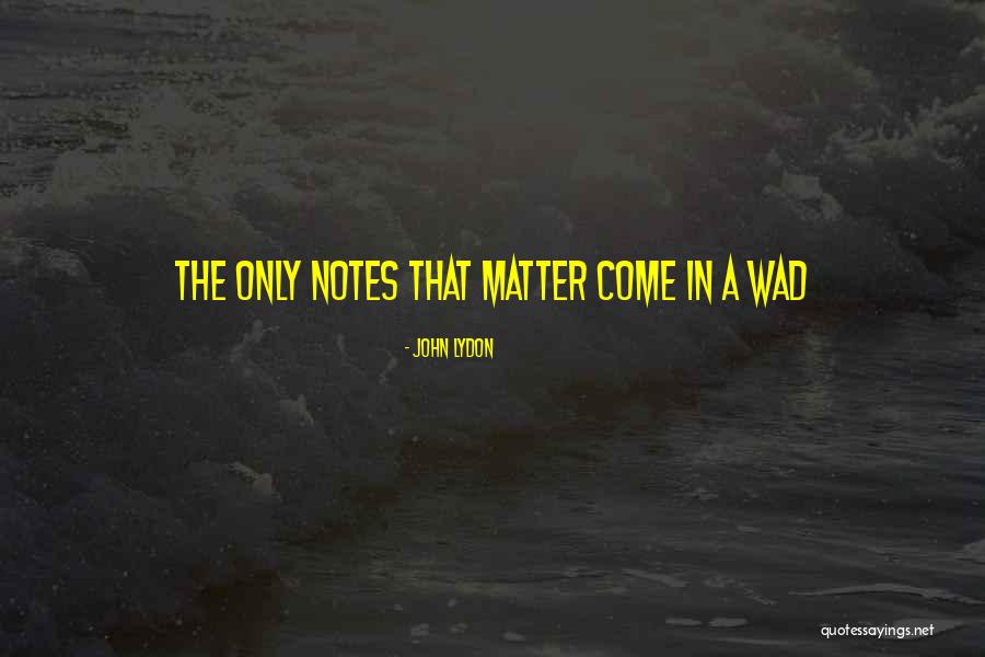 Lydon Quotes By John Lydon Lydon Quotes By John Lydon