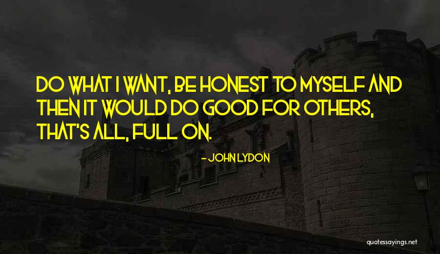 Lydon Quotes By John Lydon Lydon Quotes By John Lydon