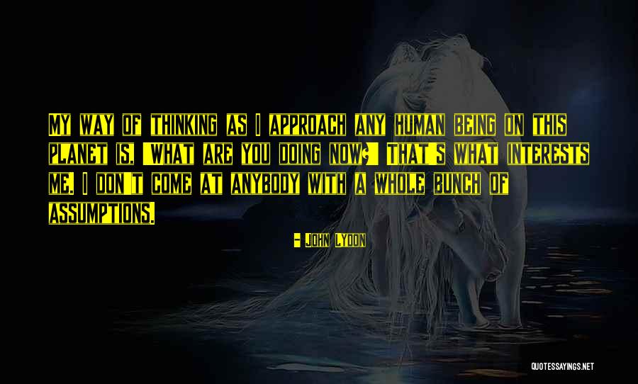 Lydon Quotes By John Lydon Lydon Quotes By John Lydon