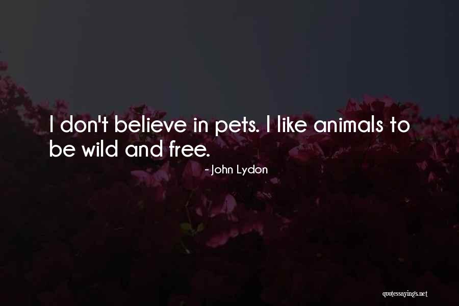 Lydon Quotes By John Lydon
