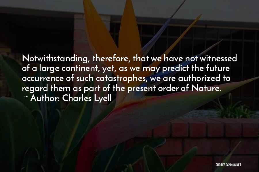 Lyell Quotes By Charles Lyell