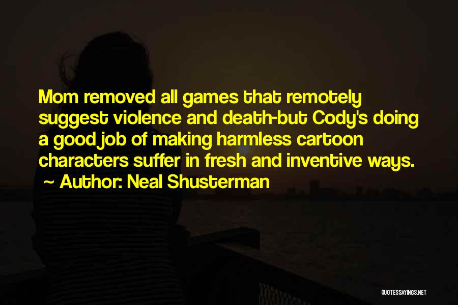 Lyell Theory Quotes By Neal Shusterman